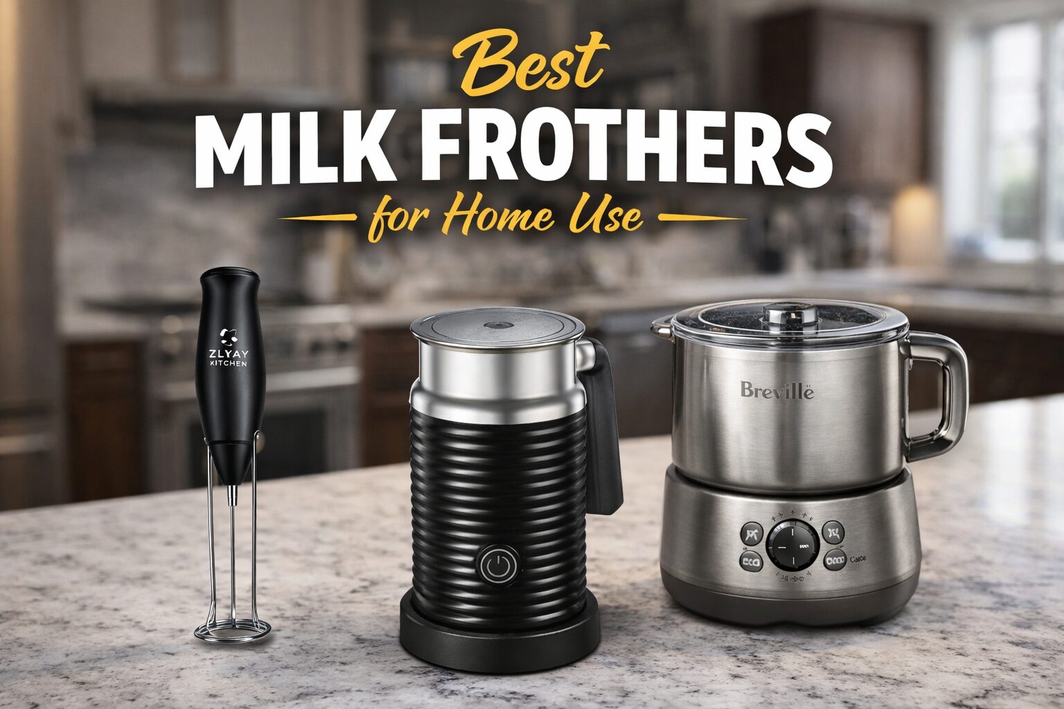best milk frothers 2026